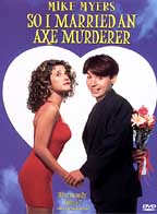 So I Married An Axe Murderer